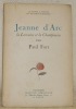 Jeanne d’Arc la Lorraine et la Champenoise. Collection: La France à Travers les Ballades Françaises.. FORT, Paul.