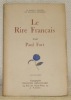 Le Rire Français. Collection: La France à Travers les Ballades Françaises.. FORT, Paul.