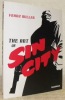 The Art of Sin City. Edition Française.. MILLER, Frank.