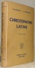 Chrestomathie Latine.Troisième édition.. Burnier, Ch.-E. - Oltramare, A.