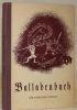 Balladen Buch für schweizer Schulen. 2. Auflage.. LANG Paul (hrsg).