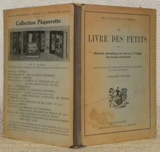 Le livre des petits. 1er & 2me Parties. Méthode phonétique de lecture, à l’usage des écoles enfantines. Cinquième édition.
