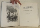 Le Spleen de Paris. 22 Lithographies originales d’Adrien Holy. Collection des Flambeaux, n.° 6.. BAUDELAIRE.