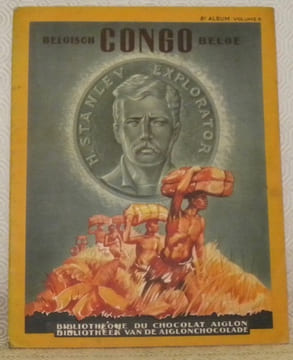Belgisch Congo Belge. Bibliotheque du Chocolat Aiglon. Bibliotheek van de Aiglonchocolade. 8e Album, Volume B.. Collectif.