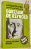 Gonzague de Reynold raconte la vie et l’oeuvre de Gonzague de Reynold. Textes choisis.. REYNOLD, G. de.