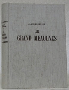 Le grand Meaulnes. Edition ne varietur corrigée par les soins de Madame Isabelle Rivière. Monotypes (Huit) d’Ernest Pizzoti. Documents inédits tirés des archives de Madame Isabelle Rivière.