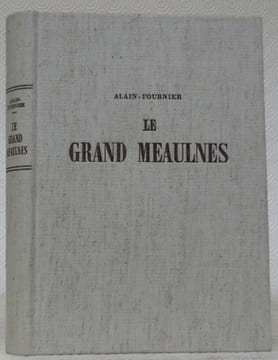 Le grand Meaulnes. Edition ne varietur corrigée par les soins de Madame Isabelle Rivière. Monotypes (Huit) d’Ernest Pizzoti. Documents inédits tirés ...