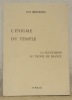 L’énigme du temple. La sucession au trone de France.. BELCROIX, Cyr.