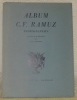 Album C. F. Ramuz. Photographies prises et préfacées par H. L. Mermod.. MERMOD, H. L.