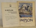 Simplonstrasse. Brig - Gondo - Iselle - Domodosola. Brig-Blattern - Binnatal.. 