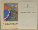 Grimselstrasse. Meiringen - Gletsch. 3. Auflage.. 