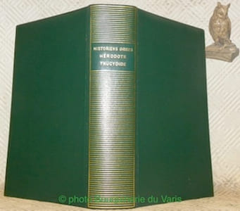Historiens grecs. Hérodote, Thucydide. Introduction par J. de Romilly. Hérodote: Texte présenté, traduit et annoté par A. Barguet. Thucydide: Texte présenté, traduit et annoté pat Denis Roussel. Bibliothèque de la Pléiade 176.