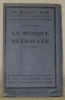 La musique retrouvée, 1902 - 1927. Collection: Le Roseau d’Or, oeuvres et chroniques, n.° 27.. LALOY, Louis.