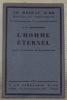 L’homme éternel. Traduit de l’amglais par Maximilien Vox. Collection: Le Roseau d’Or, oeuvres et chroniques, n.° 17.. CHESTERTON, G. K.