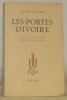 Les portes d’ivoire. Nerval - Baudelaire  Rimbaud - Mallarmé. Collection: L’Epi, n.° 8.. COLENO, ALice.