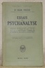 Essais de psychanalyse. Traduit de l’allemand avec l’autorisation de l’auteur par le Dr. S. Jankélévitch. Première édition, deuxième tirage. ...