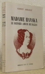 Madame Hanska, le dernier amour de Balzac.