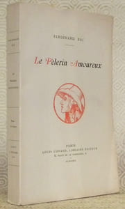 Le pèlerin amoureux. Confessions d’un libertin.
