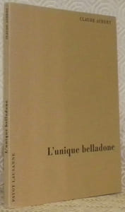 L’unique belladone.