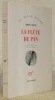 La flûte de pan. Nouvelles traduites de l’anglais par Jean Autret. Collection Du Monde Entier.. COOVER, Robert.