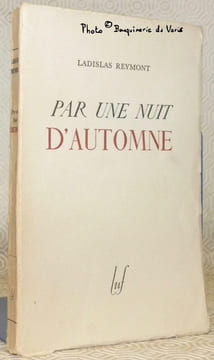 Par une nuit d’automne et autres contes traduits du polonais par Franck-Louis Schoell.. REYMONT, Ladislas.