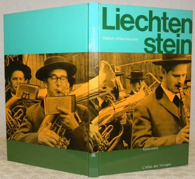 Liechtenstein. Collection L’Atlas des Voyages. Photographies de André Dorka.. HAVRINCOURT Hubert d’.