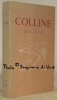Colline. Seize eaux-fortes par André Jacquemin. Collection La Renaissance, n.° 3, établie par Henri Jonquières.. GIONO, Jean.