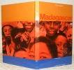 Madagascar. Collection L’Atlas des Voyages. Iconographie réunie par Ch.-H. Favrod.. JANICOT, Claude.