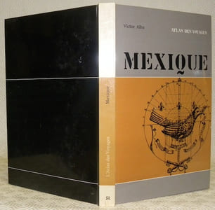 Mexique. Collection L’Atlas des Voyages. Photographies de Gisèle Freund, Raymond Lasserre, Manuel Madrigal, Marc Riboud.