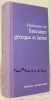 Dictionnaire de littérature grecque et latine.. LALOUP, Jean.