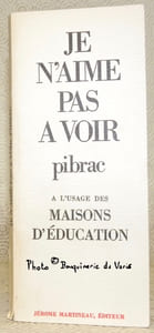 Je n’aime pas à voir. A l’usage des maisons d’éducation.