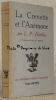 La crevette et l’anémone. Texte français de Mme. E. R. Blanchet. Collection Les Meilleurs Romans Etrangers.. HARTLEY, L. P.