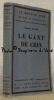 Le gant de crin. Collection Le Roseau d’Or, Oeuvres et Chroniques, n.° 12.. REVERDY, Pierre.
