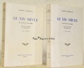 Le XIXe siècle des oeuvres et des hommes. Choix de textes établi par Jacques Petit. Tome premier. Tome deuxième.. D’AUREVILLY, Barbey.
