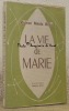 La vie de Marie. Das Marien Leben. Introduction, notes et traduction de Jean Cussat-Blanc. Couverture et Frontispice d’Englebert.. RILKE, Rainer ...