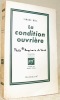 La conditioin ouvrière. Collection Espoir fondée par Albert Camus.. WEIL, Simone.