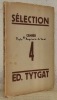 Sélection, Chronique de la vie artistique, IV. Edgard Tytgat.. 