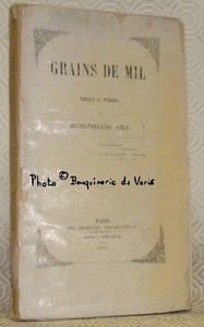 Grains de mil. Poésies et pensées.