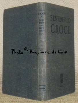 Contribution à ma propre critique. Traduit de l’Italien par J. Chaix-Ruy. Collection Les Philosophes Contemporains par Eux-Mêmes.. CROCE, Benedetto.