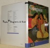 L’opera completa du Gauguin. Introdotta da scritti del pittore e coordinata da G. M. Sugana. Collezione Classici dell’Arte, n.&deg; 61.. SUGANA, G. M.