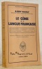 Le génie de la langue française. Collection Bibliothèque scientifique.. DAUZAT, Albert.