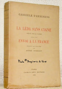 La Léda sans cygne. Récit de la lande suivi d’un Envoi à la France. Traduit de l’italien par andré Doderet.