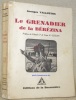 Le Grenadier de la Bérézina. Préface du Colonel Cdt. de Corps H. Guisan.. VALLOTTON, Georges.