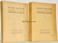 Jules Tellier ses oeuvres publiées par Raymond de La Tailhède. 2 Volumes.