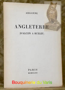 Angleterre (d’Alcuin à Huxley).