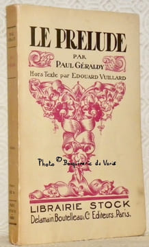 Le prélude. Hors-texte d’Edouard Vuillard.. GERALDY, Paul.