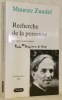 Recherche de la personne. Introduction de René Habach. Nouvelle édition.. ZUNDEL, Maurice.