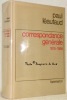 Correspondance générale de Paul Léautand. recueillie par Marie Dormoy.. LEAUTAUD, Paul.