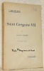 Saint Grégoire VII. Collection Les Saints.. FLICHE, Augustin.