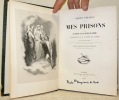 Mes prisons, suivi des devoirs des hommes. Traduction de M. Antoine de Latour. Avec des chapitres inédits. Les additions de Maroncelli et des notices ...